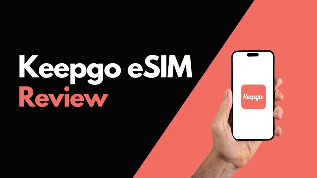Keepgo eSIM Review